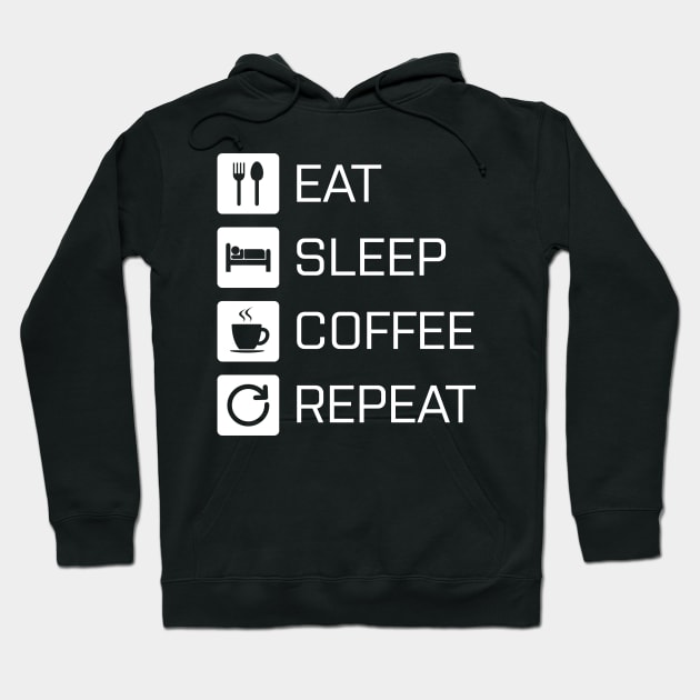 Eat Sleep Coffee Repeat - white Hoodie by NVDesigns